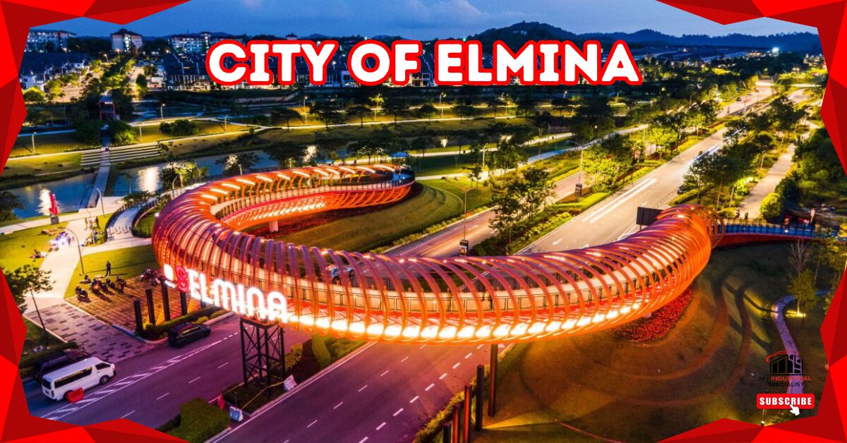 Elmina Business Park - Premier Industrial Hub In Shah Alam With Top-Notch Infrastructure