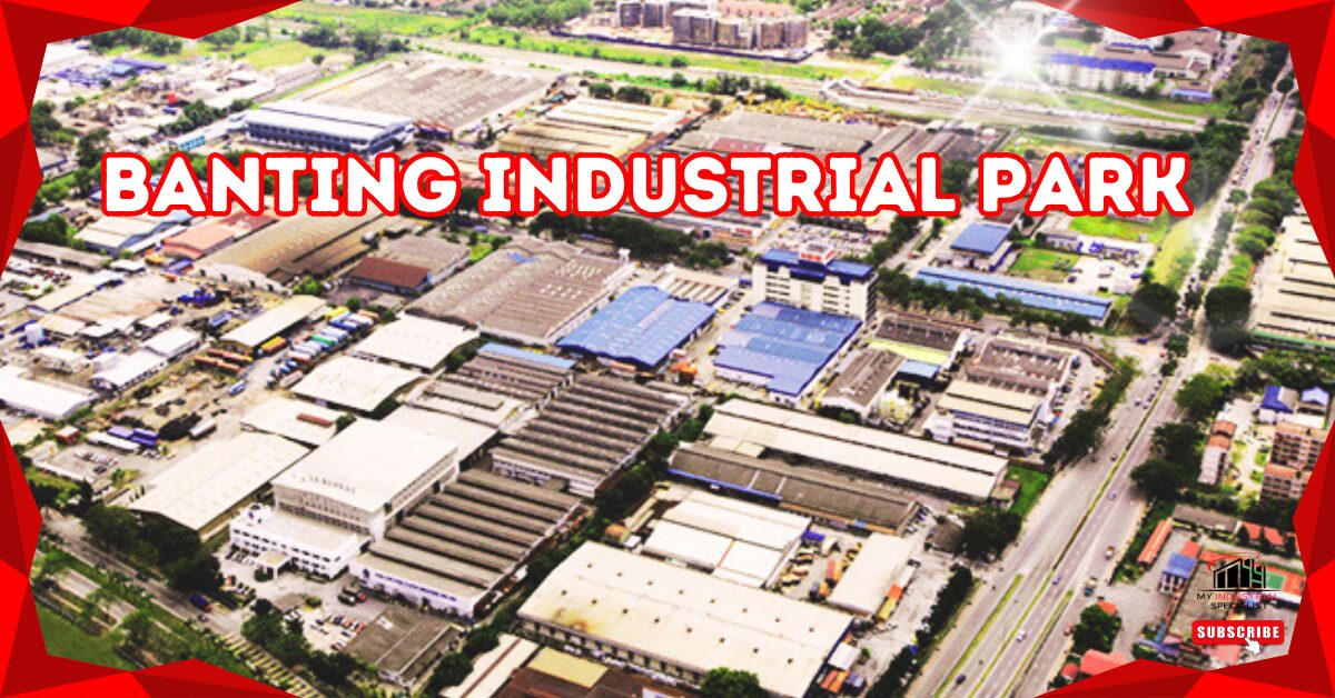 Integrated Infrastructure In Banting Industrial City