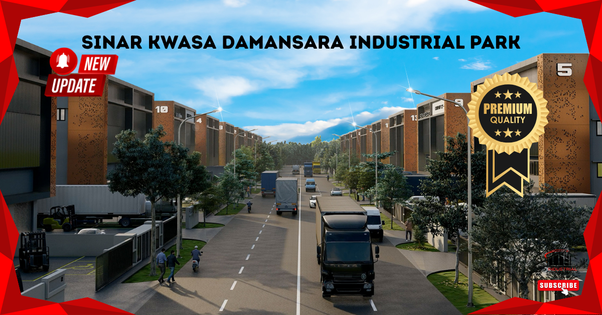 Sinar Kwasa Damansara Industrial Park